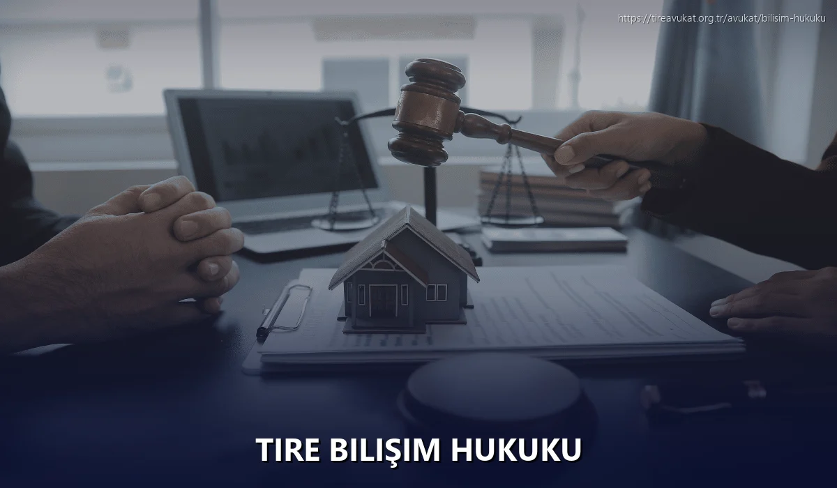 Tire Bilişim Hukuku