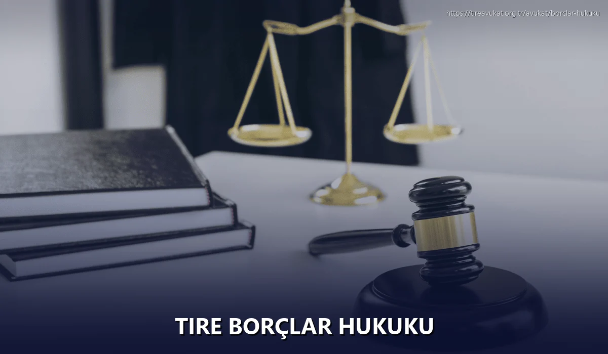 Tire Borçlar Hukuku