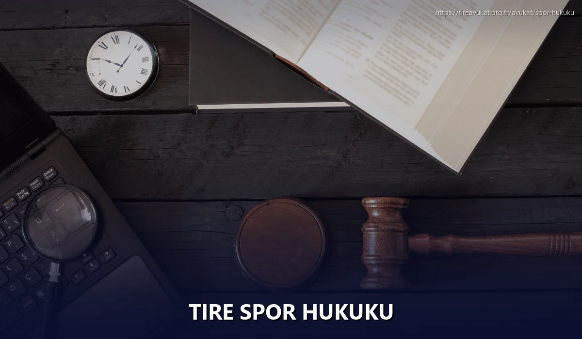 Tire Spor Hukuku